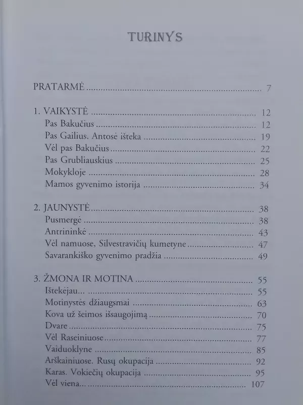 Gyvenimas buvo sunkus - Ona Valantinaitė-Brazauskienė, knyga 3
