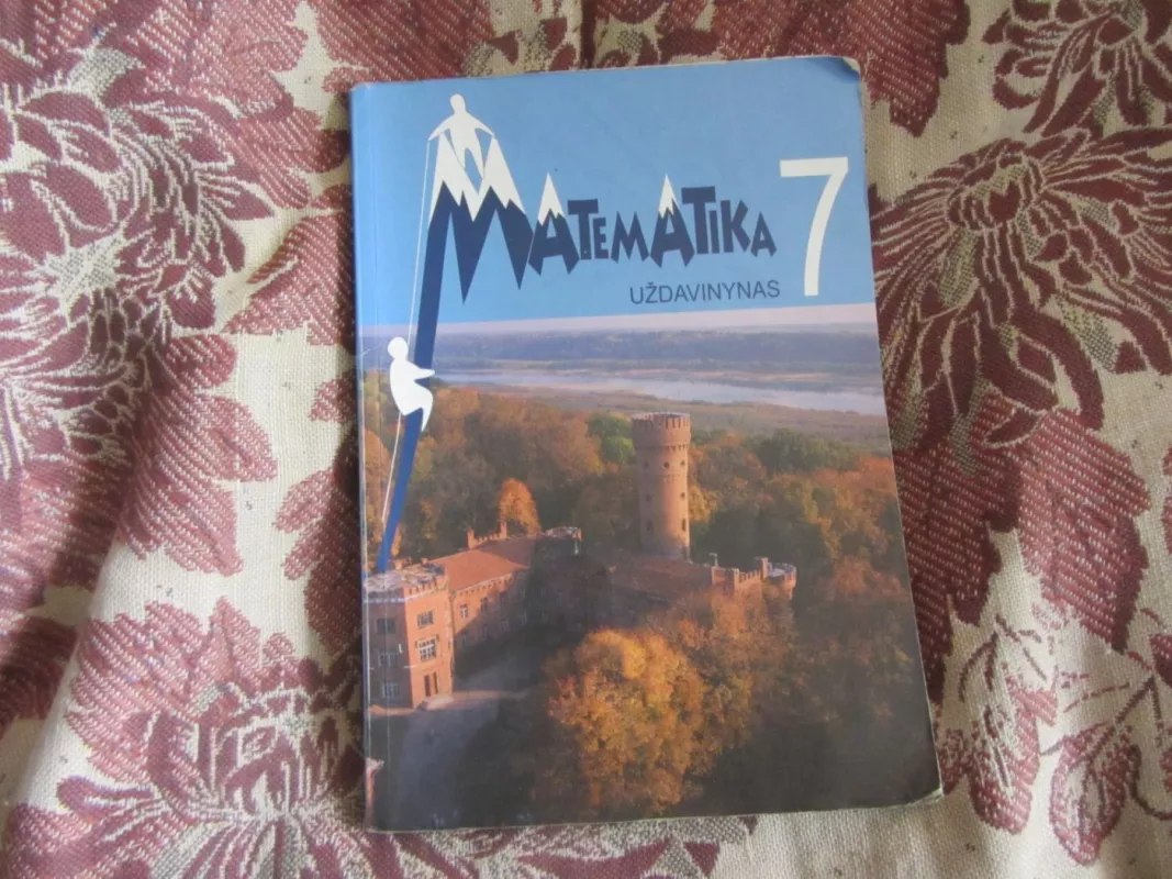 Matematika 7 Uždavinynas - Autorių Kolektyvas, knyga 2