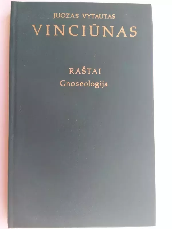 Raštai Gneseologija - Autorių Kolektyvas, knyga 2