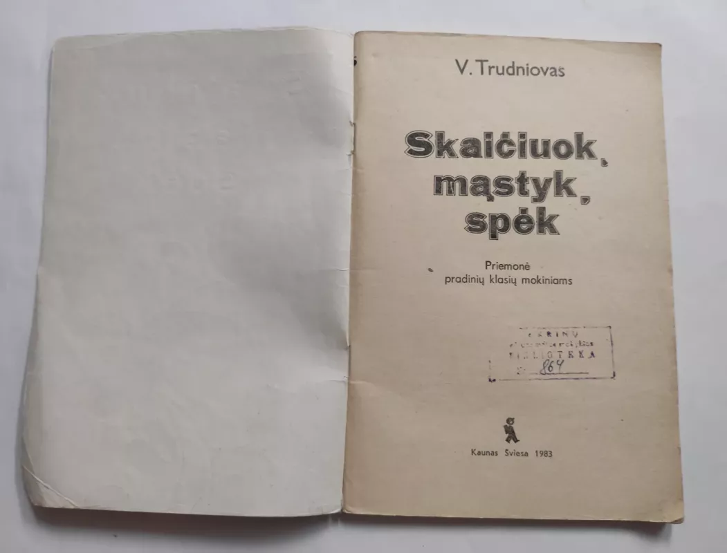 Skaičiuok, mąstyk, spėk - V. Trudniovas, knyga 3