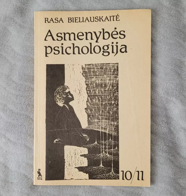 Asmenybės psichologija (10-11 kl.) - Rasa Bieliauskaitė, knyga 2
