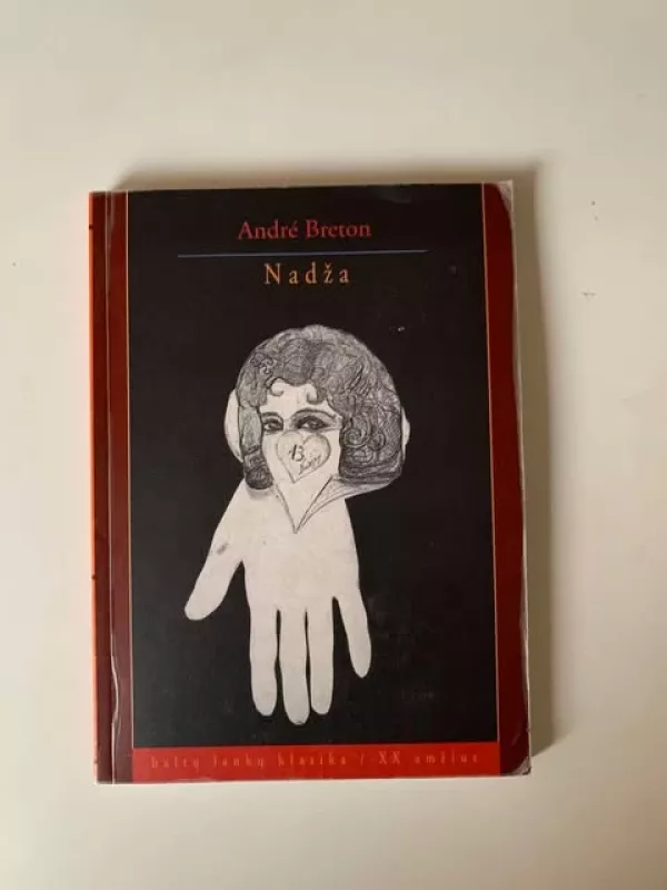 Nadža - Andre Breton, knyga 2