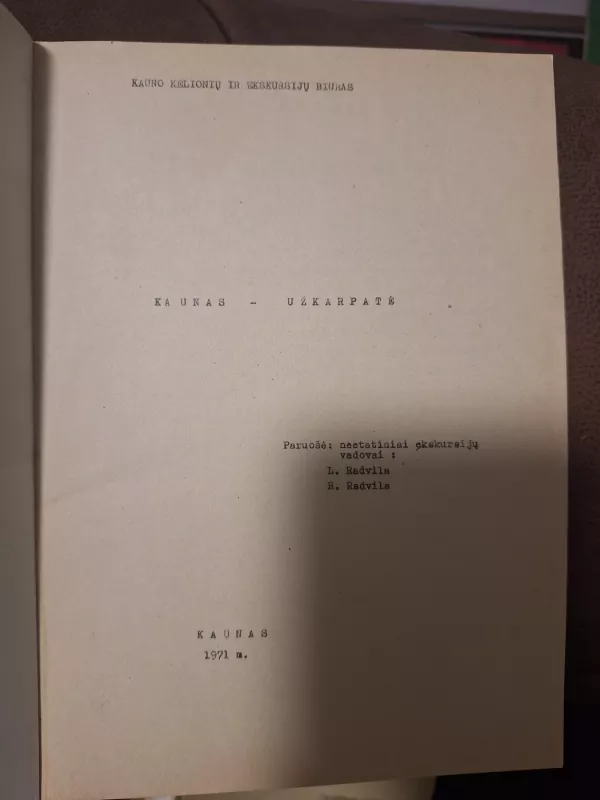 Kaunas - Užkarpatė - Kauno kelionių ir eskursijų biuras, knyga 3