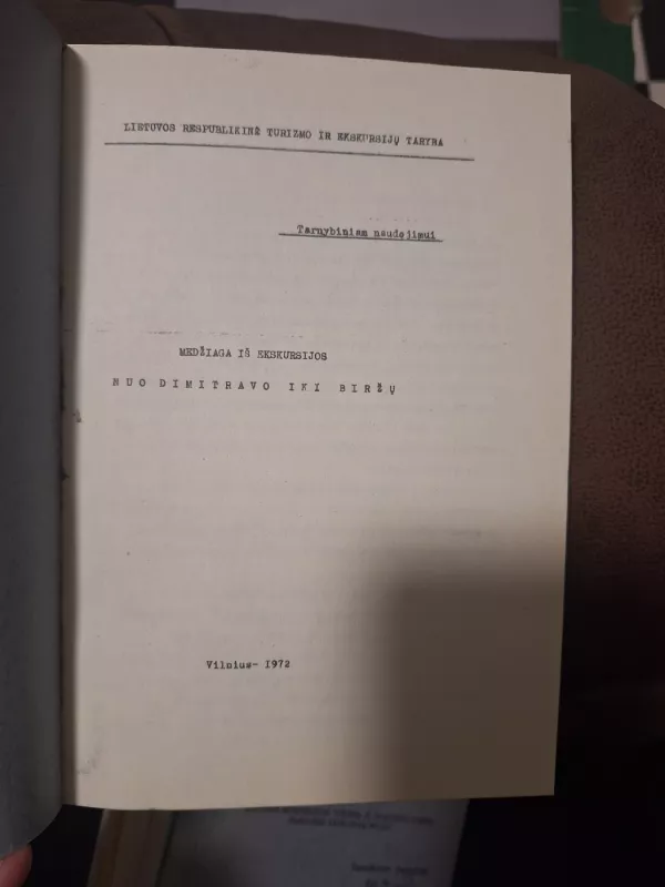 Medžiaga iš ekskursijos nuo Dimitravo iki Biržų - Lietuvos respublikinė turizmo ir eskursijų taryba, knyga 3