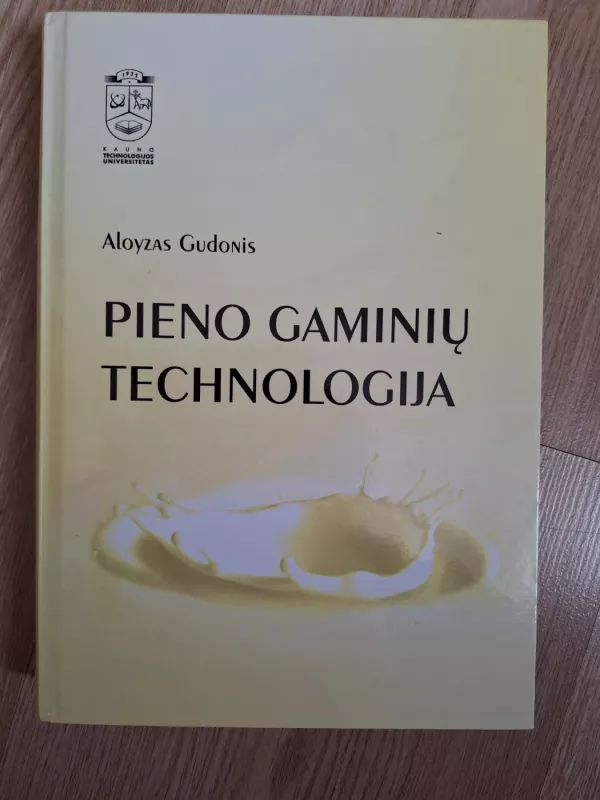 Pieno gaminių technologija - A. Gudonis, knyga 2