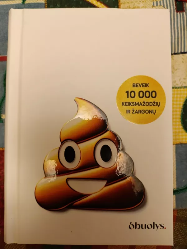 Didžioji keiksmažodžių knyga - Dainora Krasavičiūtė, knyga 2