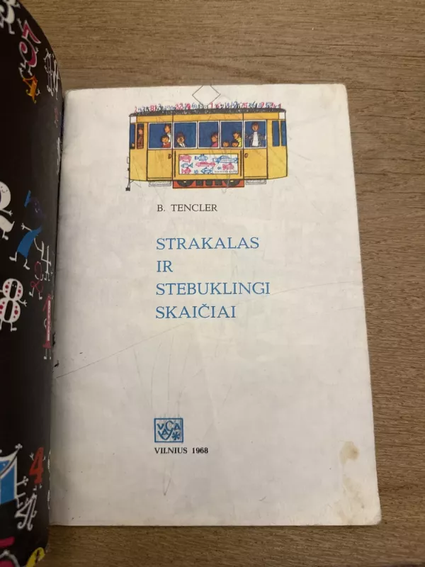 Strakalas ir stebuklingi skaičiai - B. Tencler, knyga 3
