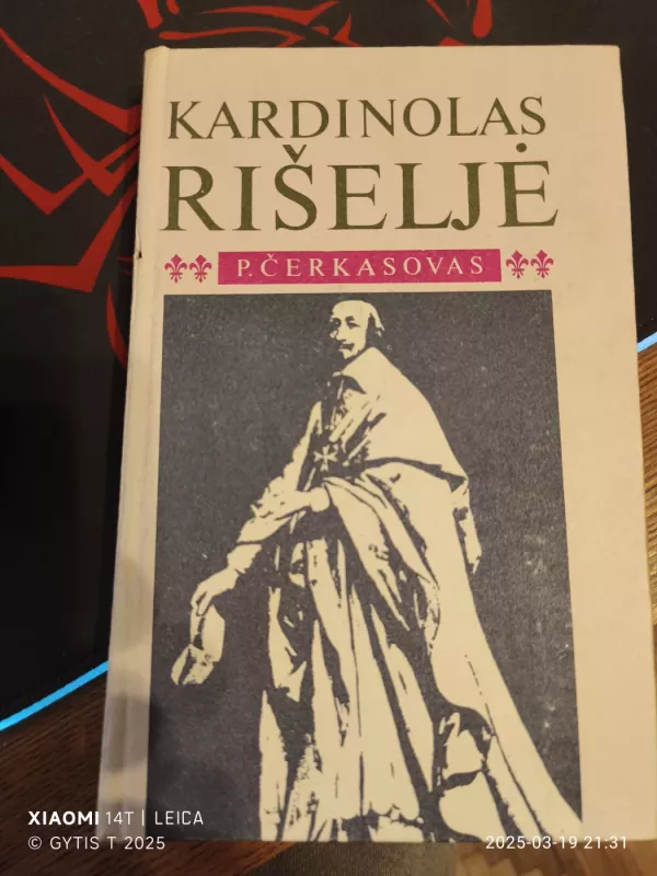 Kardinolas Rišeljė - Pavelas Čerkasovas, knyga 2