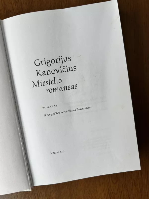 Miestelio romansas - Grigorijus Kanovičius, knyga 4