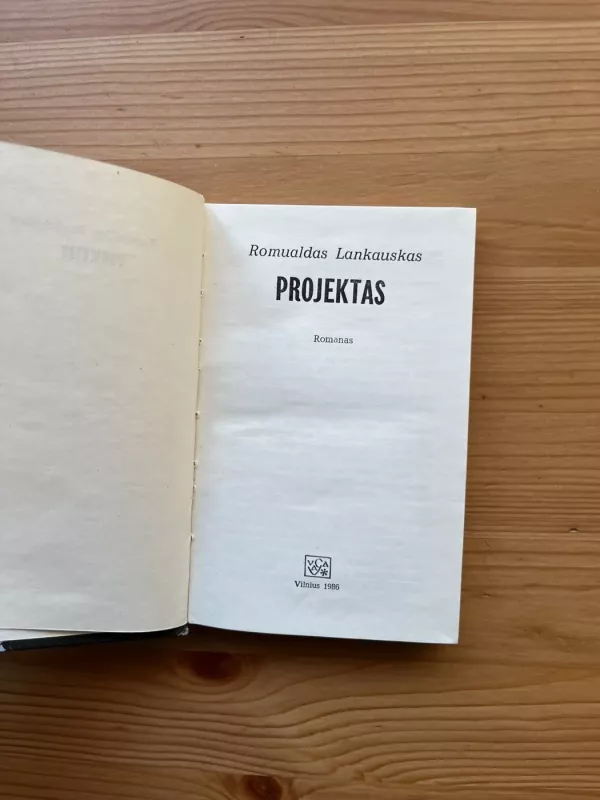 Projektas - Romualdas Lankauskas, knyga 3