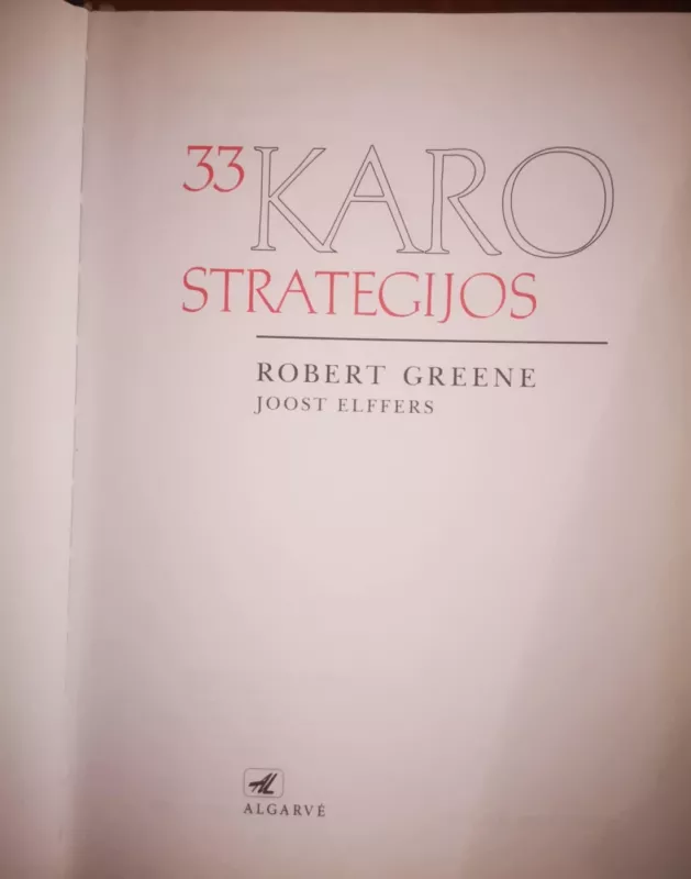 33 karo strategijos - Robert Greene, knyga 3