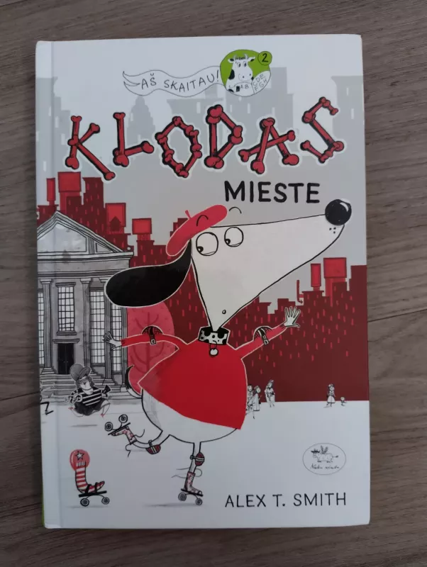 Klodas mieste - Alex T. Smith, knyga 2