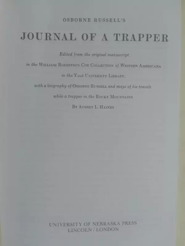 Journal of a trapper Osborne Russel - Aubrey L. Haines, knyga 4