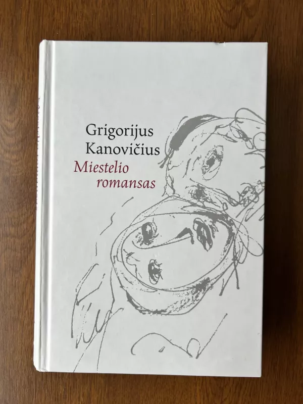 Miestelio romansas - Grigorijus Kanovičius, knyga 2