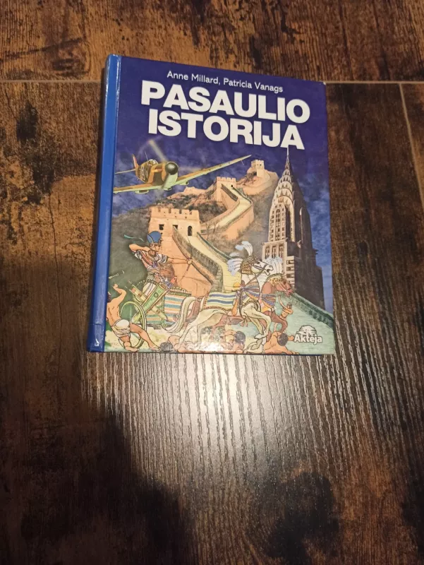 Pasaulio istorija - Anne Millard, knyga 2