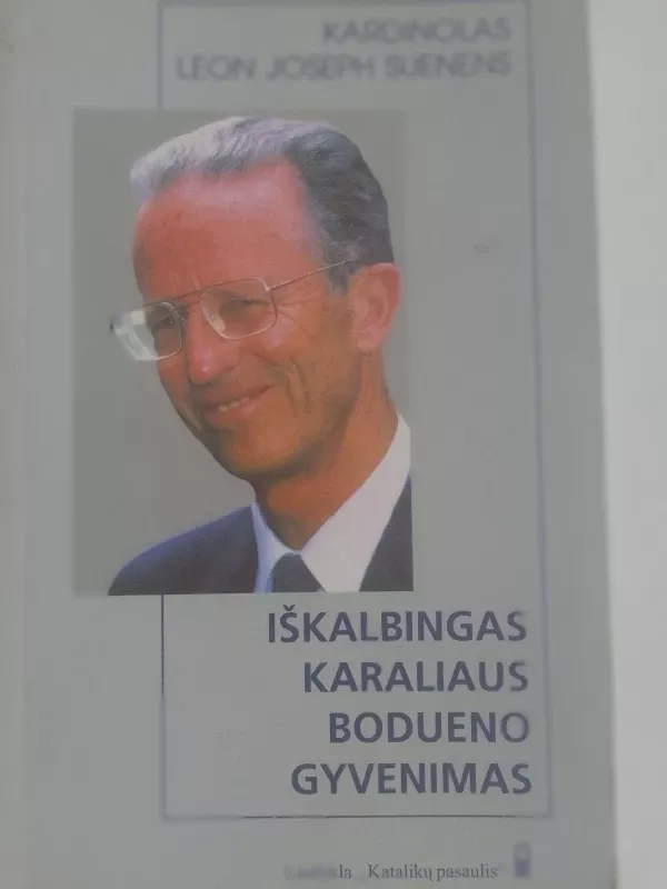 Iškalbingas karaliaus Bodueno gyvenimas - Autorių Kolektyvas, knyga 2