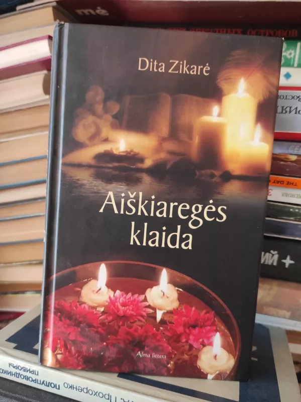 Aiškiaregės klaida - Dita Zikarė, knyga 2