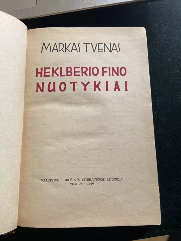 Heklberio Fino nuotykiai - Markas Tvenas, knyga 2