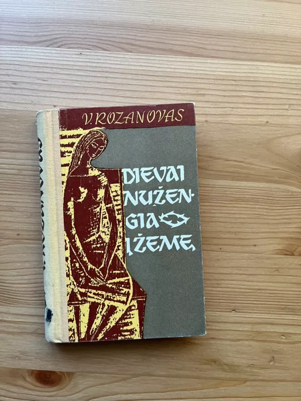 Dievai nužengia į žemę - V. Rozanovas, knyga 2