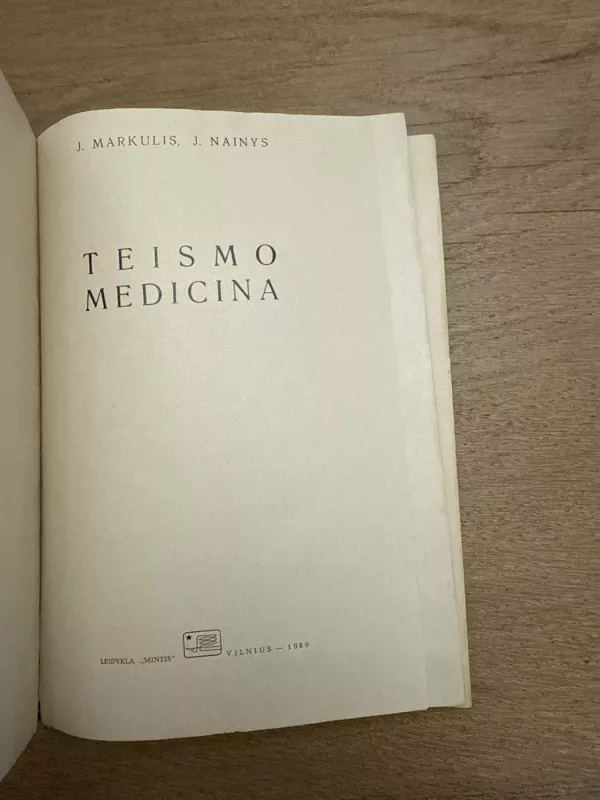 Teismo medicina - J. Markulis, knyga 3