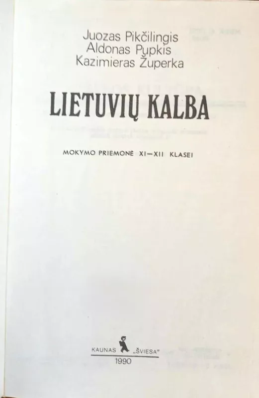 Lietuvių kalba 11-12 - J. Pikčilingis, A. Pupkis, K. Župerka , knyga 3