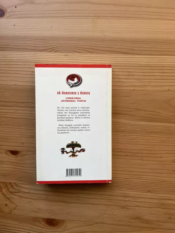 Iš širdies į širdį: Linkėjimai, aforizmai, tostai - Gražina Sasnauskienė, knyga 5