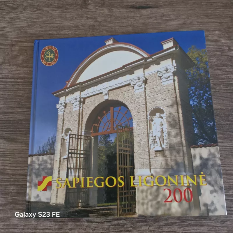 SAPIEGOS LIGONINĖ 200 - Autorių Kolektyvas, knyga 2