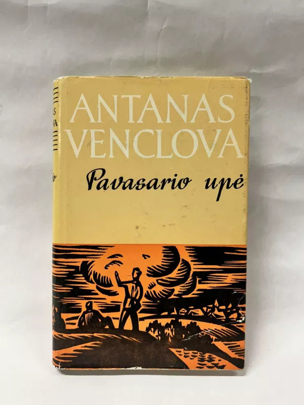 Pavasario upė - Antanas Venclova, knyga 2