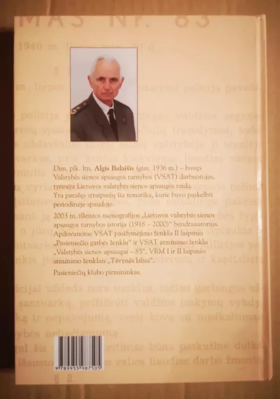 Lietuvos valstybės sienos apsauga 1918-1940 m.: žmonės ir įvykiai - Algis Balaišis, knyga 3