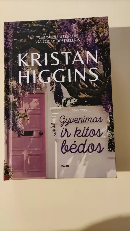 Gyvenimas ir kitos bėdos - Higgins Kristan, knyga 2