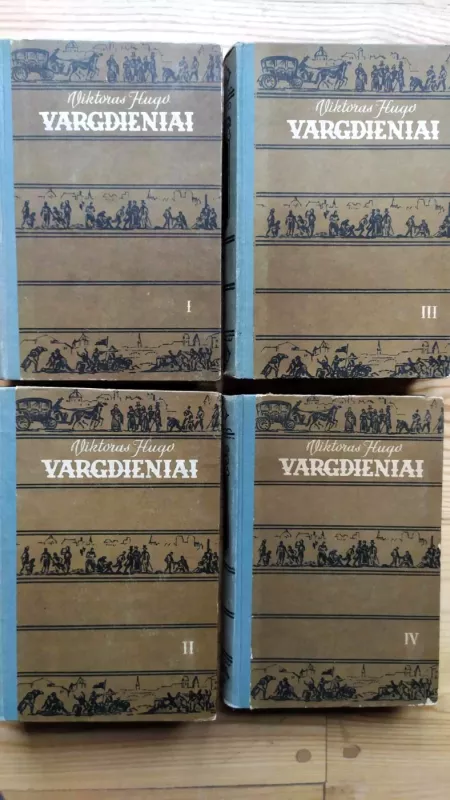 Vargdieniai (I II III IV tomai) - Viktoras Hugo, knyga 3