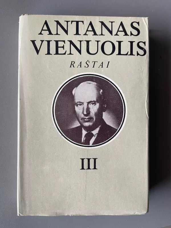 Antanas Vienuolis Raštai - Antanas Vienuolis, knyga 6