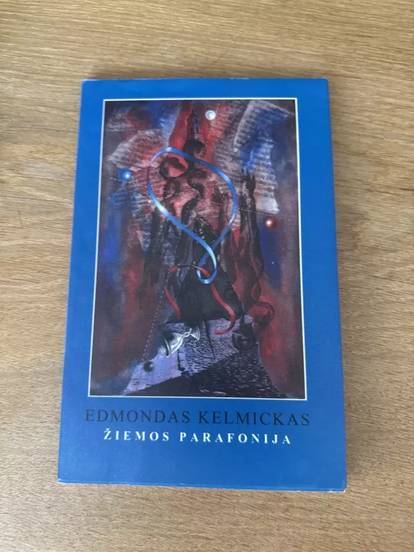 Žiemos parafonija - Edmondas Kelmickas, knyga 2