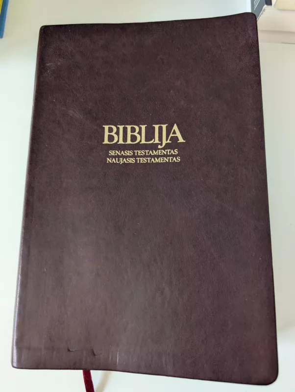 Biblija: Senasis Testamentas, Naujasis Testamentas - Autorių Kolektyvas, knyga 2