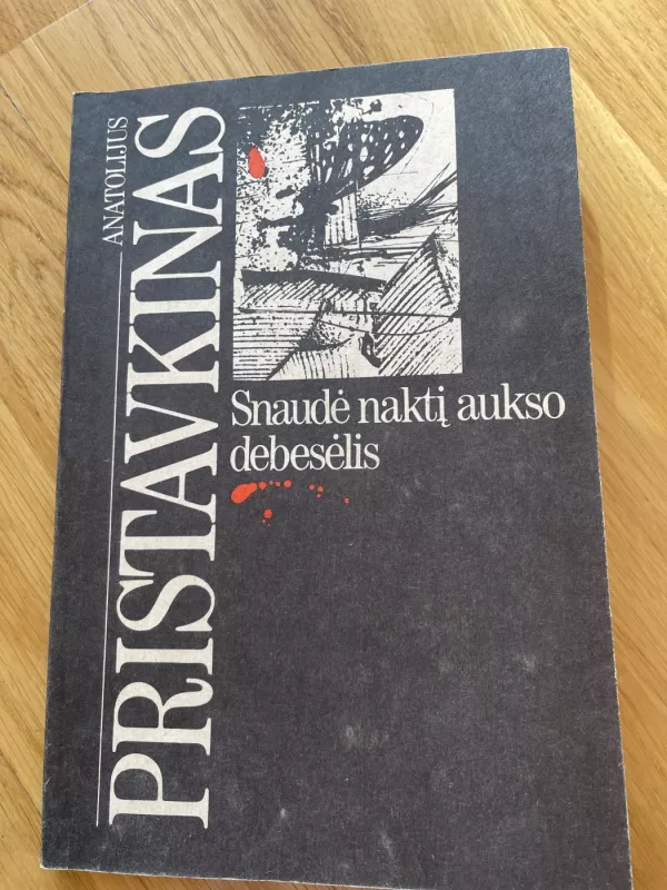 Snaudė naktį aukso debesėlis - Anatolijus Pristavkinas, knyga 2