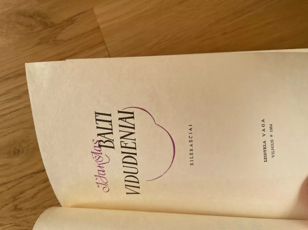 Balti vidudieniai - J.Jakštas, knyga 4