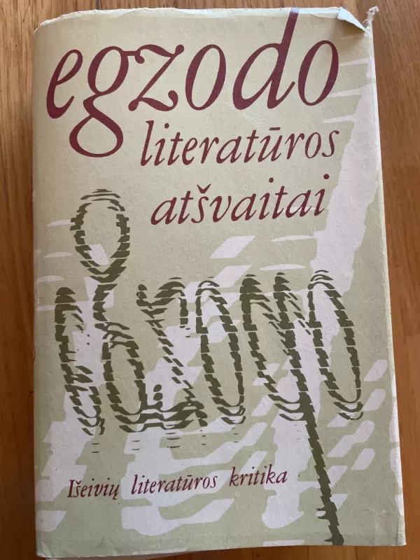 Egzodo literatūros atšvaitai: Išeivių literatūros kritika - Liūtas Mockūnas, knyga 2