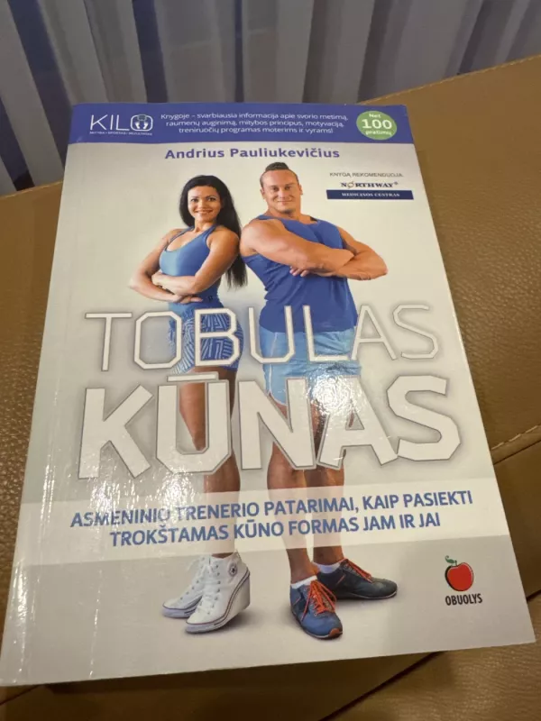 Tobulas kūnas - Pauliukevicius Andrius, knyga 2