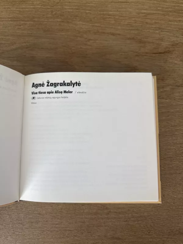 Visa tiesa apie Alisą Meler - Agnė Žagrakalytė, knyga 3