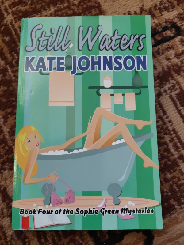 Still waters - Kate Johnson, knyga 2