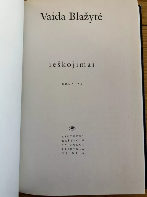 Ieškojimai - Vaida Blažytė, knyga 3