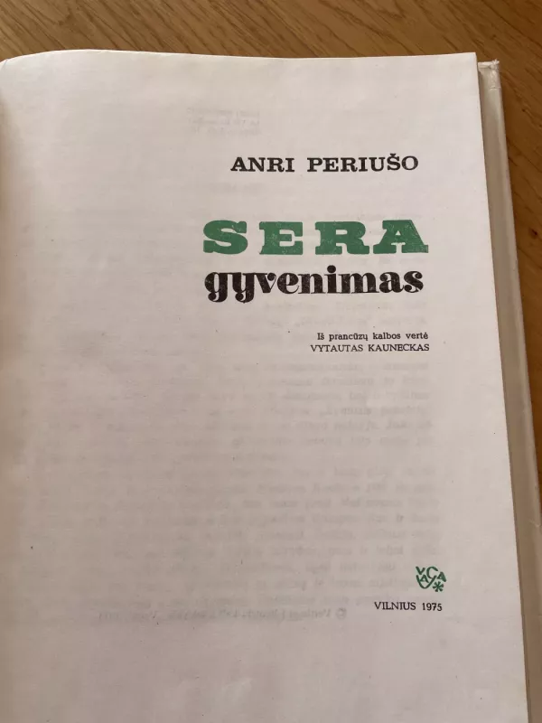 Sera gyvenimas - Anri Periušo, knyga 3