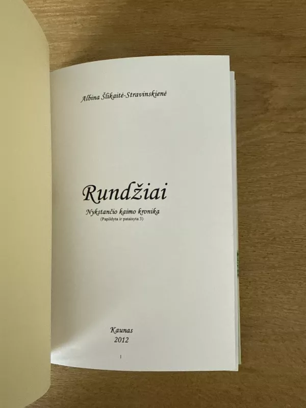 Rundžiai - Albina Šlikaitė- Stravinskienė, knyga 3