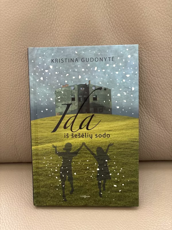 Ida iš šešėlių sodo - Kristina Gudonytė, knyga 2