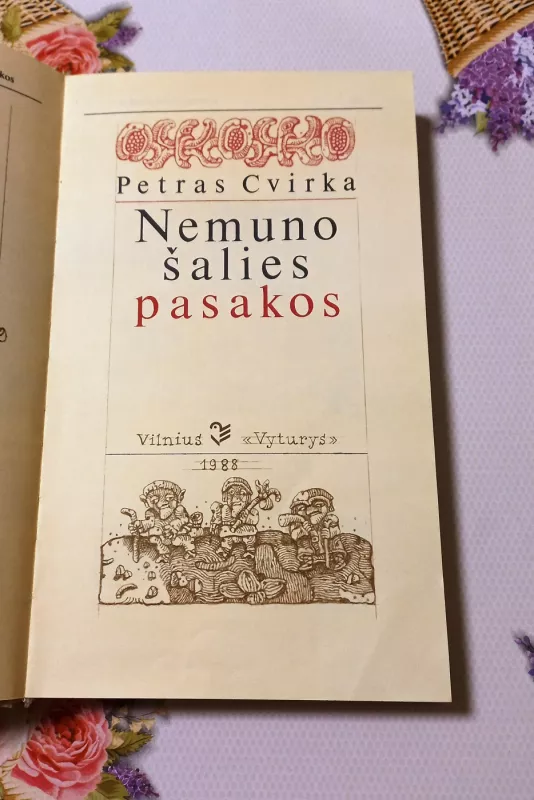 Nemuno šalies pasakos - Petras Cvirka, knyga 3