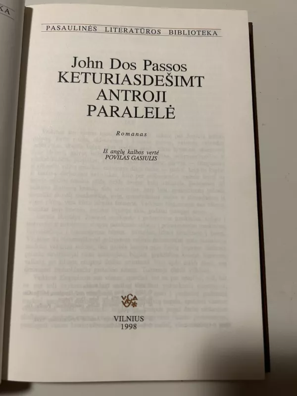 Keturiasdešimt antroji paralelė - John Dos Passos, knyga 2