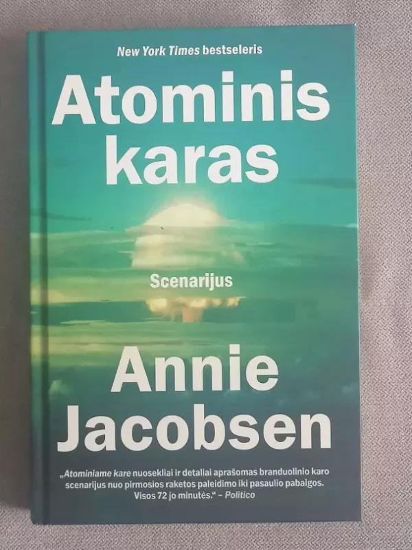 Atominis karas - Annie Jacobsen, knyga 2