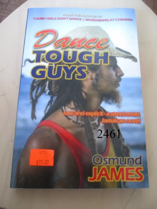 Dance tough guys - Osmund James, knyga 2