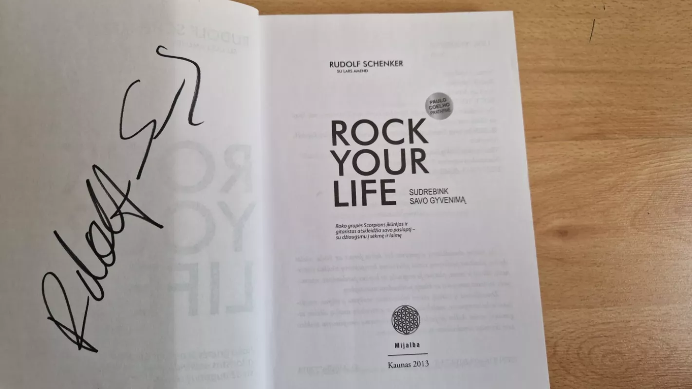 Rock your life. Sudrebink savo gyvenimą - Rudolf Schenker, knyga 4