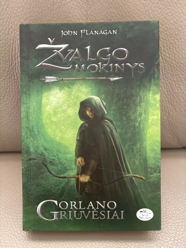 Žvalgo mokinys. Gorlano Griuvėsiai. - John Flanagan, knyga 2